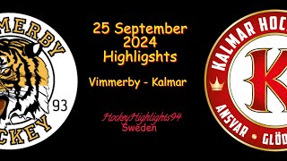 VIMMERBY VS KALMAR  25 SEPTEMBER 2024  HIGHLIGHTS  HOCKEYALLSVENSKAN [upl. by Crispa]