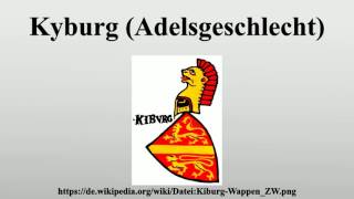 Kyburg Adelsgeschlecht [upl. by Rasla]