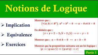 notions de logique  implication et équivalence  partie3 [upl. by Sladen]