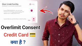 Overlimit Consent Axis Credit Card  What is overlimit Consent Credit Card  Axis overlimit Consent [upl. by Bellaude412]