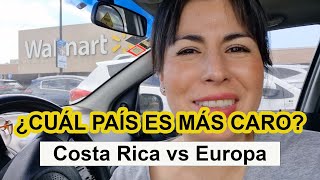 ¿Cuál país es más caro Costa Rica vs Europa  precios Supermercado [upl. by Ynelram811]