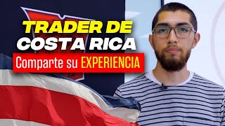 Trader de Costa Rica comparte su experiencia [upl. by Eymaj]