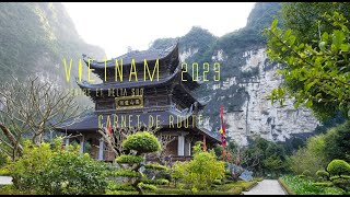 VIETNAM carnet de route voyage 2023 [upl. by Elisabeth69]