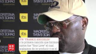 Entrevista Frankie Knuckles ADE [upl. by Sully]