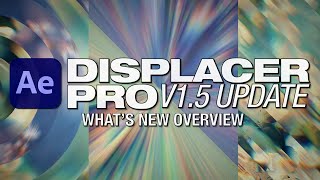 Whats new in the Displacer Pro v15 Update [upl. by Madelaine]