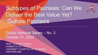 Can We Deliver the Best Value Yet Guttate Psoriasis  Curdin Conrad MD  Switzerland [upl. by Rolph]