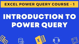 01  Introduction to Excel Power Query Get ampTransform in Excel [upl. by Egreog]