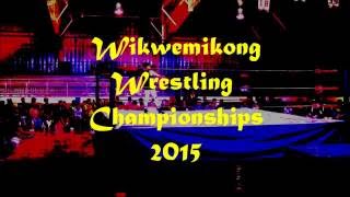 Wikwemikong Wrestling Championships 2015 Promo [upl. by Caundra]