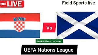 🔴 LIVE  Croatia vs Scotland Live UEFA Nations League live Score [upl. by Rysler357]