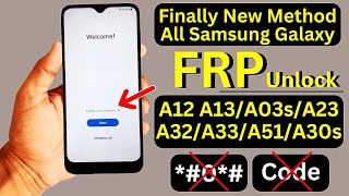 All Samsung A12A13A03sA30sA32A33A51A23 FRP BYPASS  Google Account Unlock No TalkBack No Adb [upl. by Eydnarb]