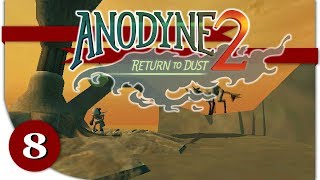 Anodyne 2 Return to Dust  playthrough  PART 8 into the storm [upl. by Ashti]