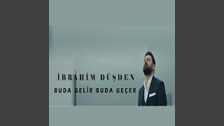 Buda Gelir Buda Geçer [upl. by Tiphanie]