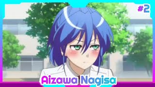 Jitsu wa Watashi wa Compilation Moment  Aizawa Nagisa Part 2 [upl. by Omolhs]