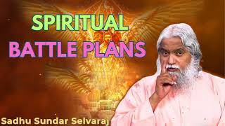 Spiritual Battle Plans  Sadhu Sundar Selvaraj [upl. by Clough81]