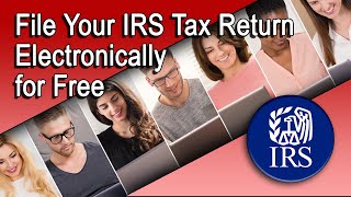 File Your IRS Tax Return Electronically for Free [upl. by Dominga]