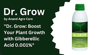 Dr Grow is a metabolic enhancer with Gibberellic acid 0001 [upl. by Adnarym]