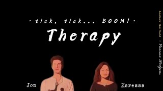 Therapy Lyrics  Netflixs Film tick tick BOOM [upl. by Mohandis492]