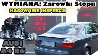 Audi A4 B6 Sedan Wymiana żarówki stopu oraz kasowanie inspekcji [upl. by Reedy]