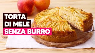 TORTA DI MELE senza burro SOFFICE e SEMPLICE da fare 🍎 [upl. by Duong]