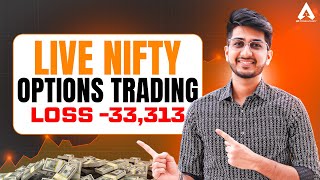 Nifty Options Trading Loss 33313  By Ayush Thakur [upl. by Previdi]