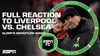 FULL REACTION to Liverpool vs Chelsea 🗣️ ’Klopp leaving is POSITIVE’  Craig Burley  ESPN FC [upl. by Gelhar]