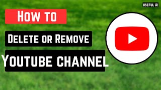 How to Delete a YouTube Channel Permanently in Pclaptop 2021 Easy Method [upl. by Asillam]