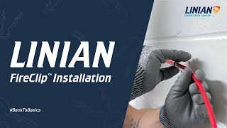 LINIAN FireClip™ Installation [upl. by Methuselah]