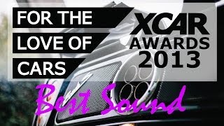 XCAR Awards 2013  Best Sound [upl. by Nobel720]