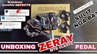 Zeray MTB Cleats Pedal  UNBOXING  Mga Posibleng Defect Pag Brandnew [upl. by Aihsekal]