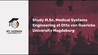 Study MSc Medical Systems Engineering at Otto von Guericke University Magdeburg [upl. by Anilet]