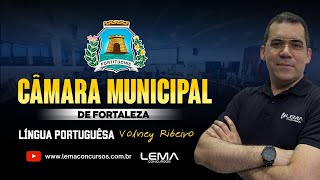 Aula 1  Português CMFOR Câmara Municipal de Fortaleza  Lema Concursos [upl. by Hose]