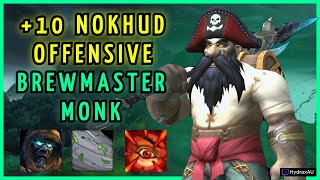 Brew Monk  10 Nokhud Offensive Tyrannical  Dragonflight Season 4 Mythic Plus [upl. by Iralam]