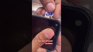 📱Oppo a53 network problem shortvideo repairhindisong [upl. by Avra]