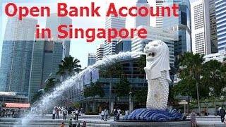 How To Open a Bank Account in Singapore for Foreigners amp Expats Online  EnterSingaporeinfo [upl. by Phaih]