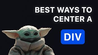 Best ways to CENTER A DIV [upl. by Tina]