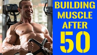 Building Muscle After 50  The Definitive Guide [upl. by Laehpar967]