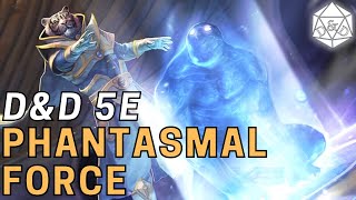 Is Phantasmal Force Overpowered Creating Convincing Illusions  DampD 5e Spell [upl. by Reamonn]