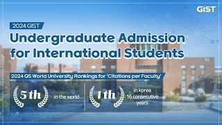 2024 GIST Undergraduate Admission for International Students [upl. by Ahseinat947]