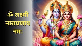 ॐ लक्ष्मी नारायणाय नमः  108 Time  Most powerful mantra mantra love [upl. by Irahs]