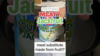 Jackfruit not meaty enough Do This [upl. by Hufnagel]