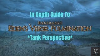 Final Fantasy 14 Edens Verse  Fulmination Normal Raid In Depth Dungeon Walkthrough [upl. by Atnauqal]