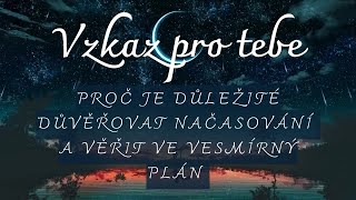 Měj víru v proces  Proč Je Důležité Důvěřovat Načasování a Věřit ve Vesmírný Plán [upl. by Ebarta]