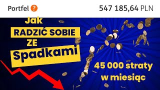 Odc 30 Jak radzić sobie z GIGANTYCZNYMI SPADKAMI w portfelu Strata 45 000 na giełdzie 5 ZASAD I RAD [upl. by Robbins]