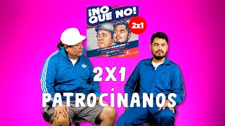 2x1 PATROCÍNANOS [upl. by Inamik869]