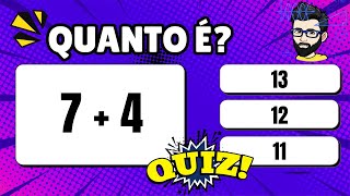 Quiz da Adição e Subtração 40 Perguntas INCRÍVEL QUIZ  ACEITA O DESAFIO [upl. by Dewitt]