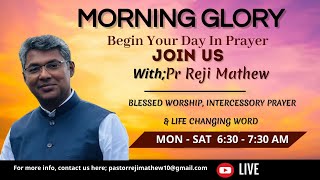 🔴MORNING GLORY  08052024  PR REJI MATHEW [upl. by Eimmac974]