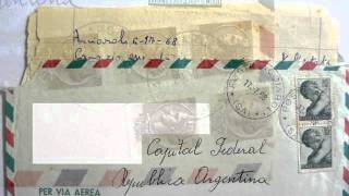 Historia Postal  Cartas Circuladas desde Acciaroli Italia a Buenos Aires Argentina [upl. by Nosinned]