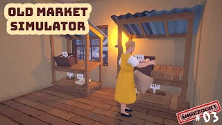 Old Market Simulator 03 💰 Eigenanbau ist lukrativ angezockt deutsch [upl. by Eilrebmik]