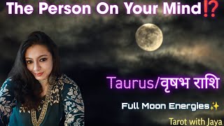 TAURUS  Full Moon Reading  Wow They Are Thinking about Commitment🩵 timeless [upl. by Anum]