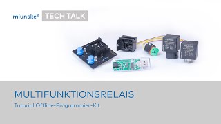 miunske® TECH TALK · Multifunktionsrelais Tutorial OfflineProgrammierKit [upl. by Schiff]